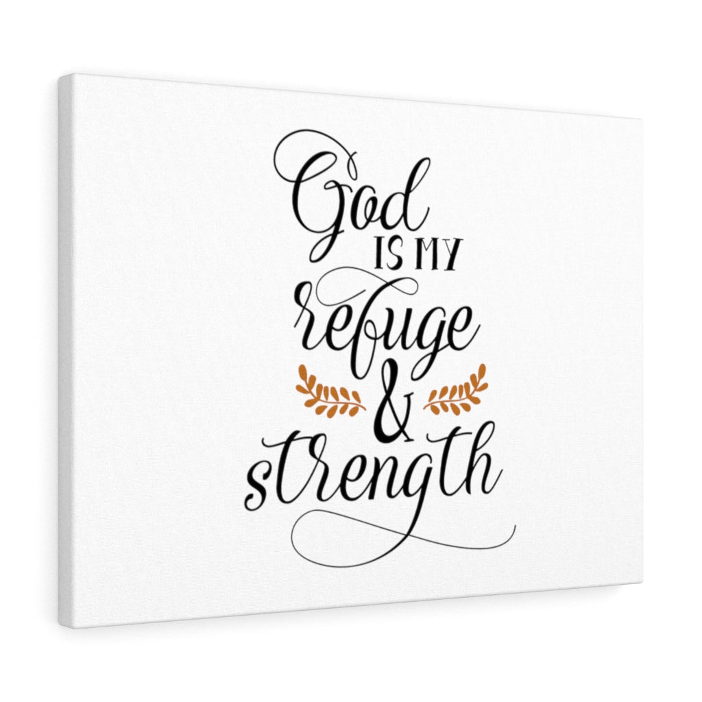 Scripture Walls God Is My Refuge & Strength Bible Verse Canvas Christian Wall Art Ready to Hang Unframed-Express Your Love Gifts