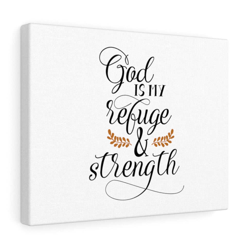 Scripture Walls God Is My Refuge & Strength Bible Verse Canvas Christian Wall Art Ready to Hang Unframed-Express Your Love Gifts