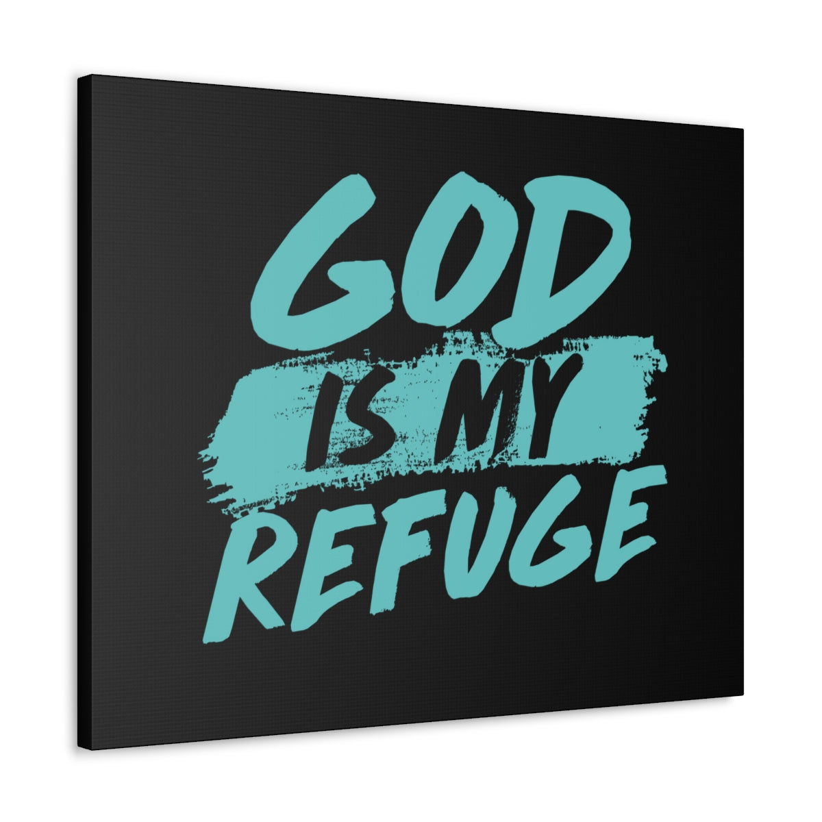 Scripture Walls God Is My Refuge Psalm 46:1 Christian Wall Art Print Ready to Hang Unframed-Express Your Love Gifts