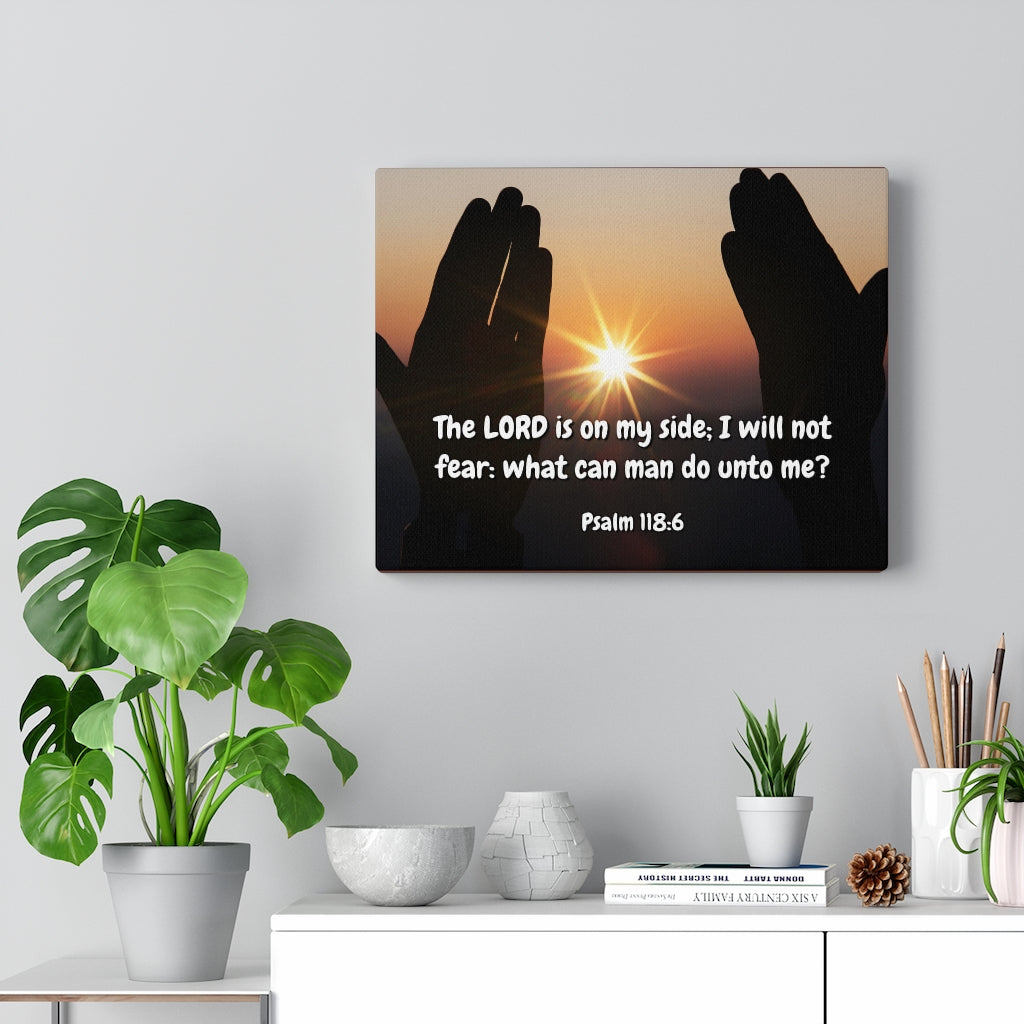 Scripture Walls God Is On My Side Psalm 118:6 Bible Verse Canvas Christian Wall Art Ready to Hang Unframed-Express Your Love Gifts
