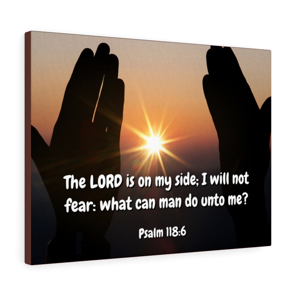 Scripture Walls God Is On My Side Psalm 118:6 Bible Verse Canvas Christian Wall Art Ready to Hang Unframed-Express Your Love Gifts