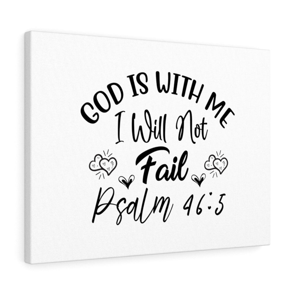 Scripture Walls God Is With Me Psalm 46:5 Bible Verse Canvas Christian Wall Art Ready to Hang Unframed-Express Your Love Gifts
