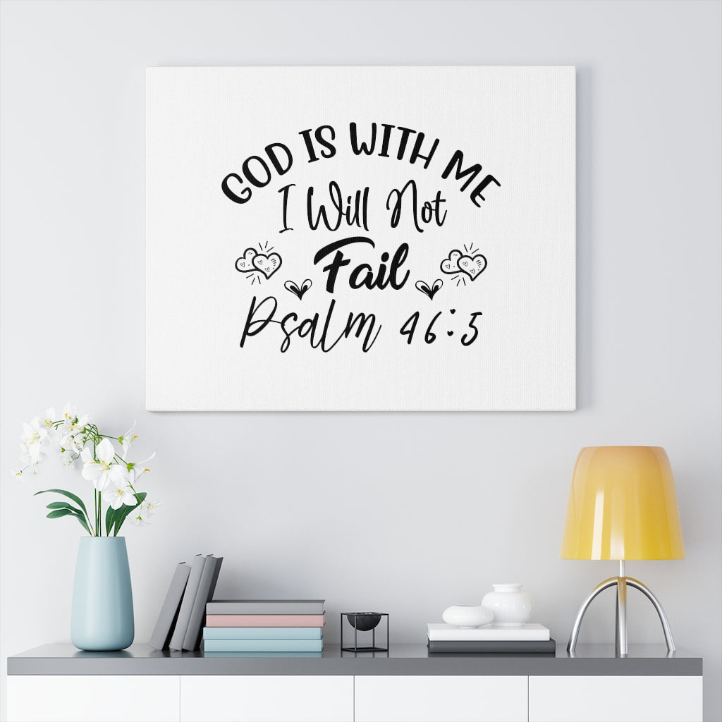 Scripture Walls God Is With Me Psalm 46:5 Bible Verse Canvas Christian Wall Art Ready to Hang Unframed-Express Your Love Gifts