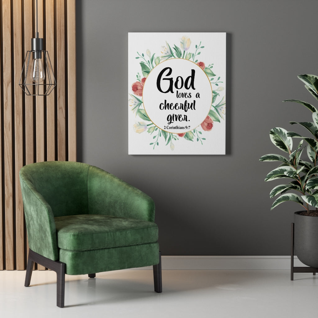 Scripture Walls God Loves a Cheerful Giver 2 Corinthians 9:7 Bible Verse Canvas Christian Wall Art Ready to Hang Unframed-Express Your Love Gifts