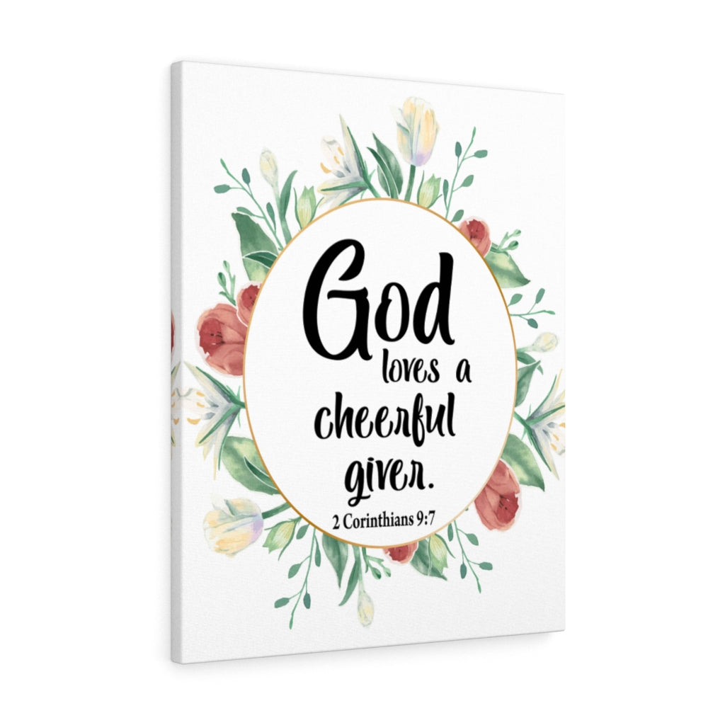 Scripture Walls God Loves a Cheerful Giver 2 Corinthians 9:7 Bible Verse Canvas Christian Wall Art Ready to Hang Unframed-Express Your Love Gifts