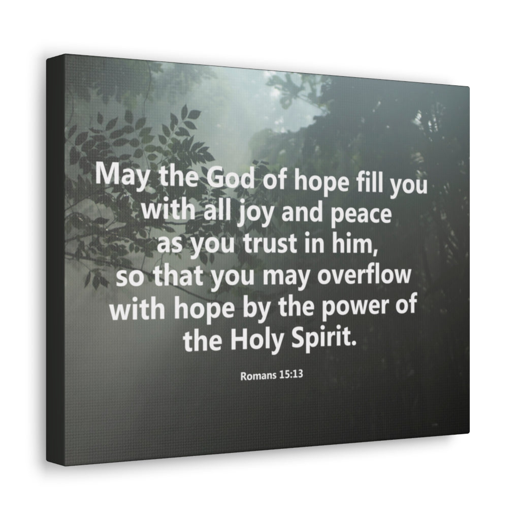Scripture Walls God Of Hope Romans 15:13 Bible Verse Canvas Christian Wall Art Ready to Hang Unframed-Express Your Love Gifts