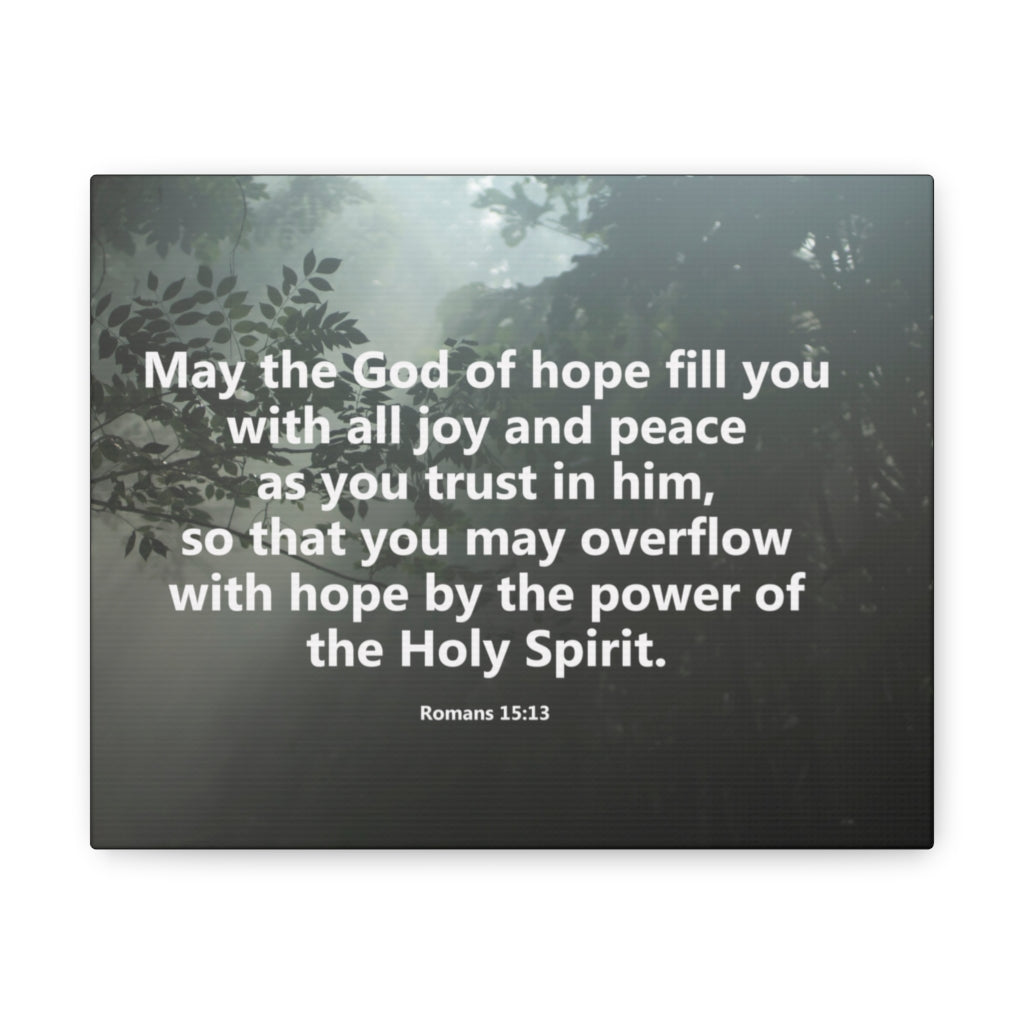 Scripture Walls God Of Hope Romans 15:13 Bible Verse Canvas Christian Wall Art Ready to Hang Unframed-Express Your Love Gifts