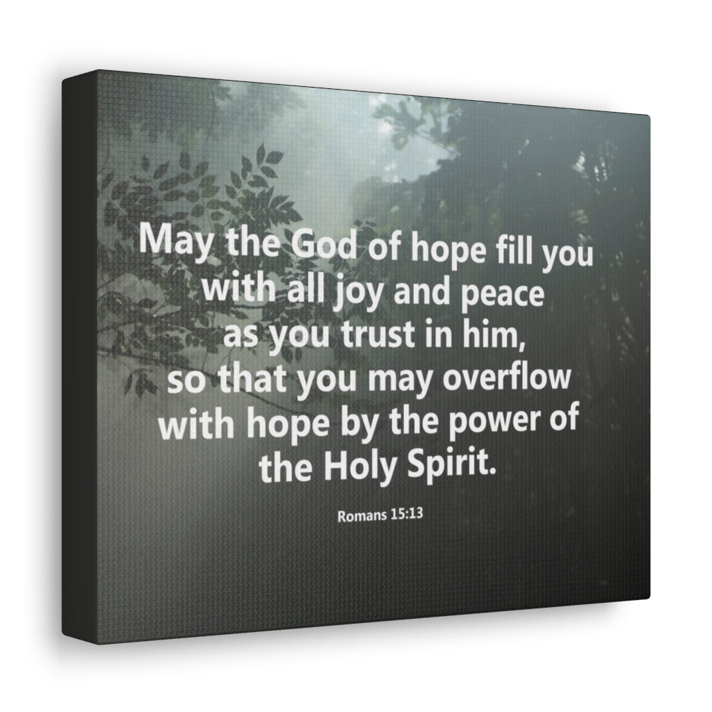 Scripture Walls God Of Hope Romans 15:13 Bible Verse Canvas Christian Wall Art Ready to Hang Unframed-Express Your Love Gifts