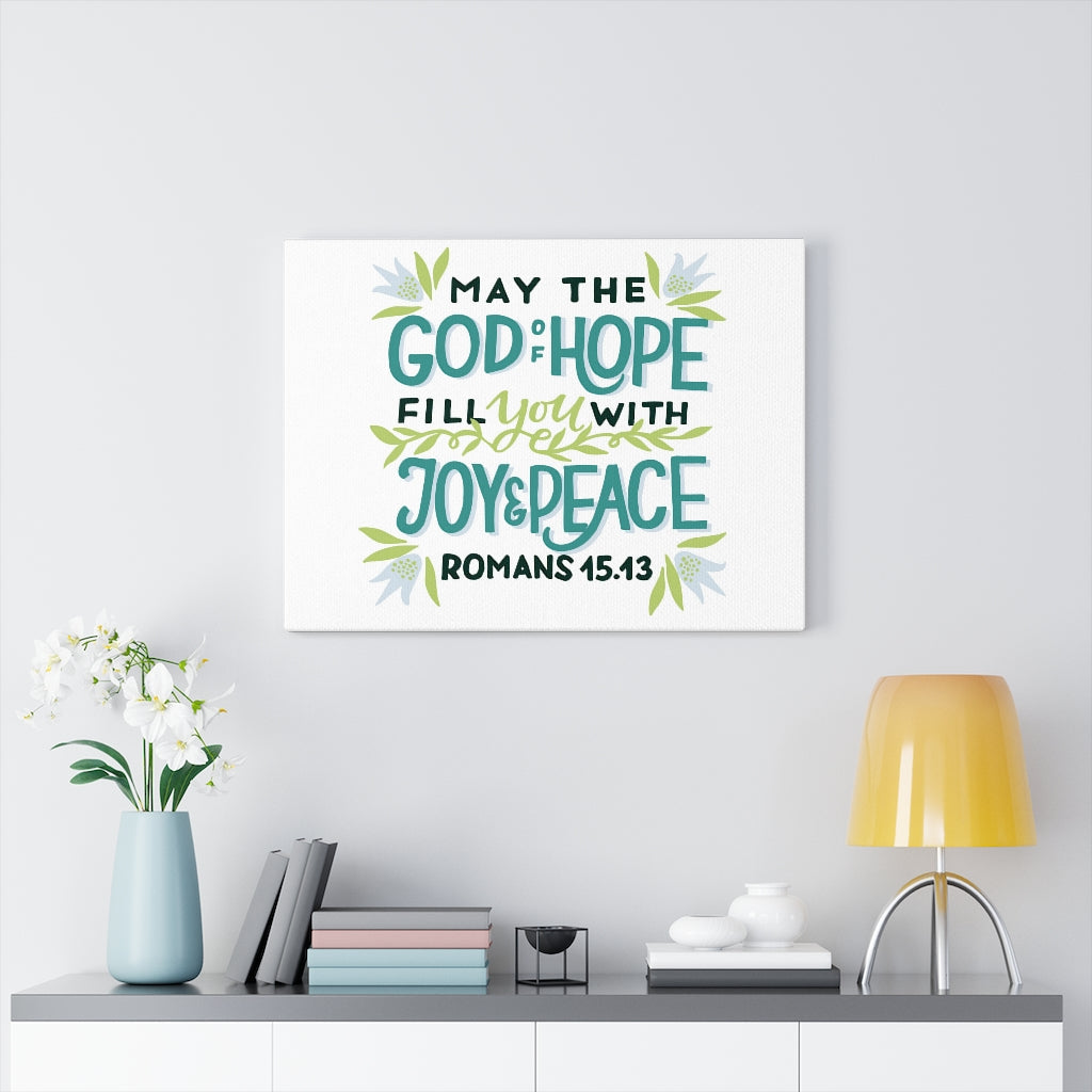 Scripture Walls God Of Hope Romans 45:43 Bible Verse Canvas Christian Wall Art Ready to Hang Unframed-Express Your Love Gifts