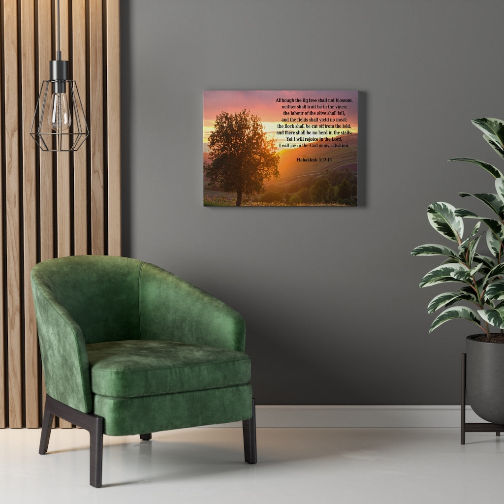 Scripture Walls God of My Salvation Habakkuk 3:17-18 Bible Verse Canvas Christian Wall Art Ready to Hang Unframed-Express Your Love Gifts