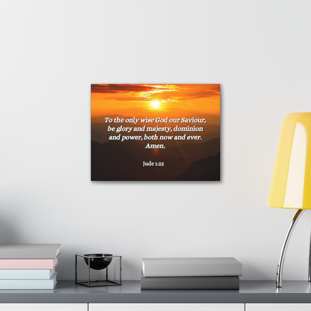 Scripture Walls God Our Saviour Jude 1:25 Bible Verse Canvas Christian Wall Art Ready to Hang Unframed-Express Your Love Gifts