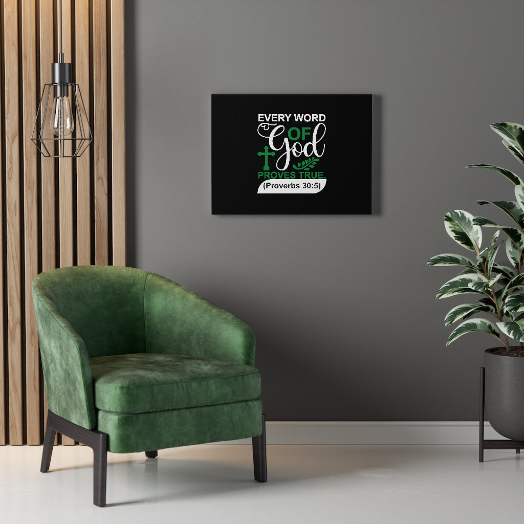 Scripture Walls God Proves True Proverbs 30:5 Bible Verse Canvas Christian Wall Art Ready to Hang Unframed-Express Your Love Gifts