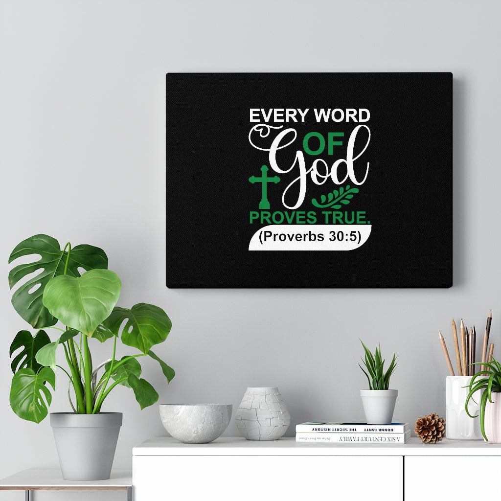 Scripture Walls God Proves True Proverbs 30:5 Bible Verse Canvas Christian Wall Art Ready to Hang Unframed-Express Your Love Gifts