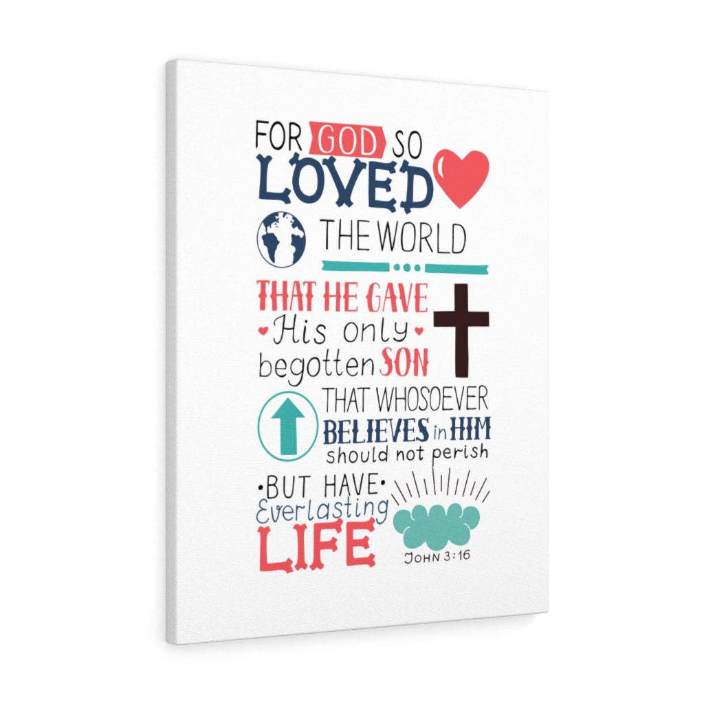 Scripture Walls God So Loved John 3:16 Bible Verse Canvas Christian Wall Art Ready to Hang Unframed-Express Your Love Gifts