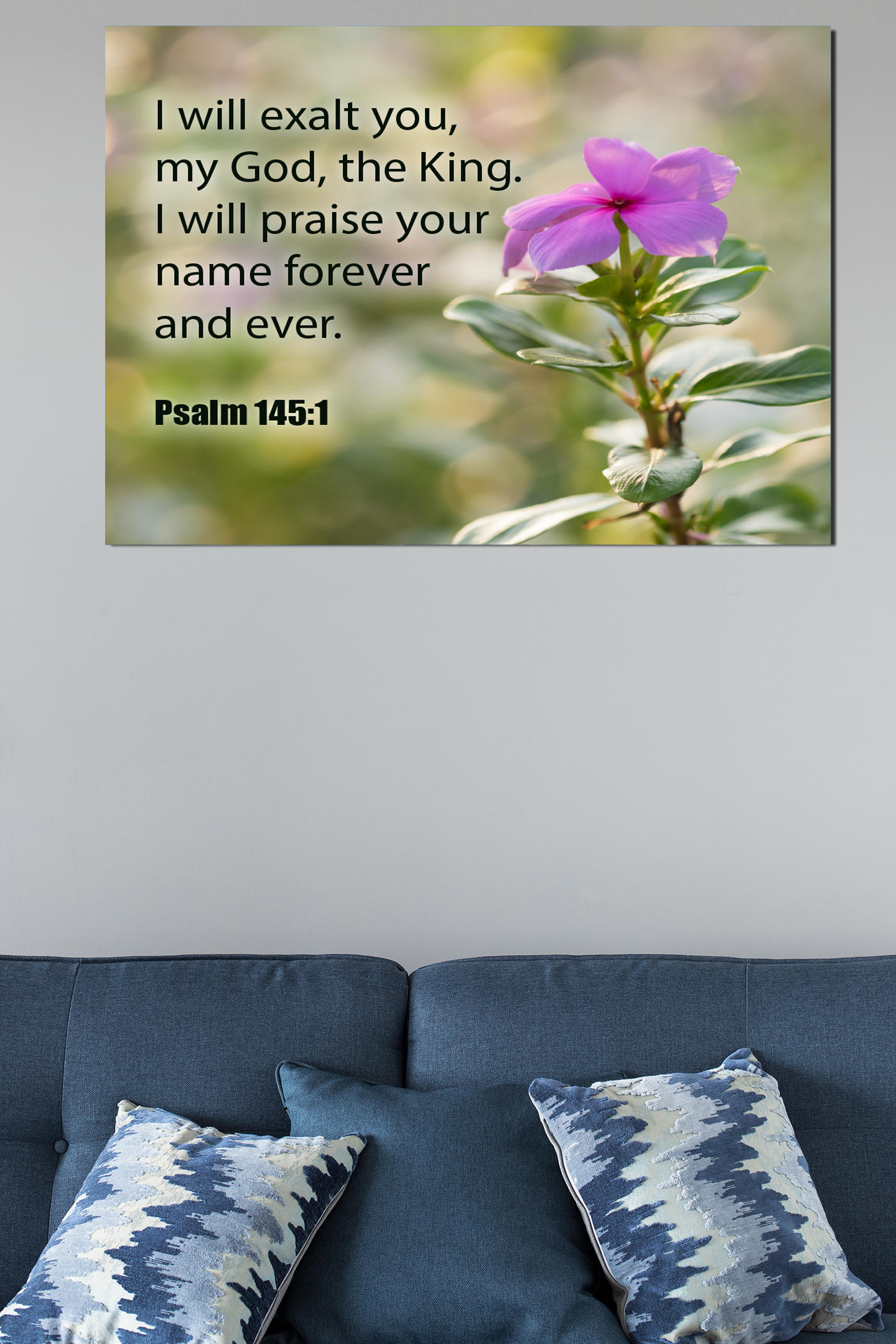 Scripture Walls God The King Psalm 145:1 Christian Home Decor Bible Art Unframed-Express Your Love Gifts