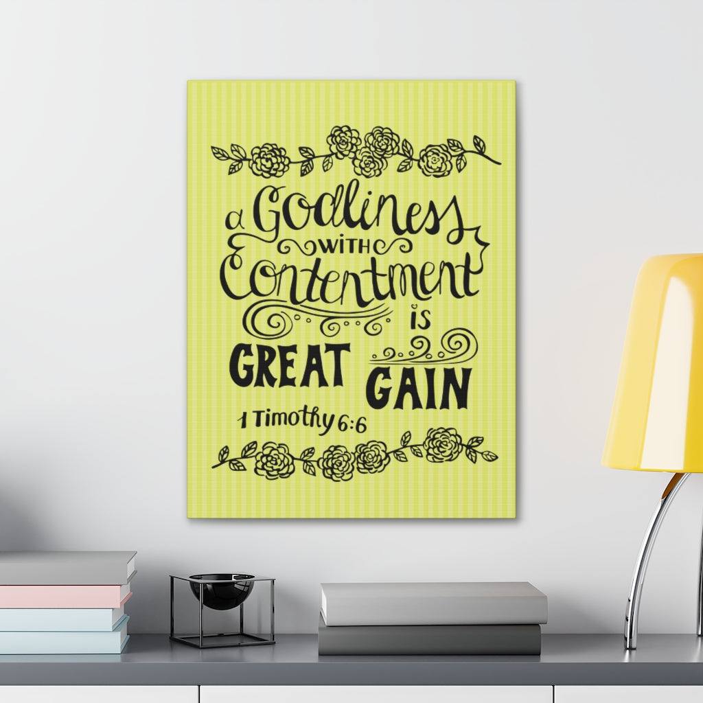 Scripture Walls Godliness With Contentment Is Great Gain 1 Timothy 6:6 Bible Verse Canvas Christian Wall Art Ready To Hang Unframed-Express Your Love Gifts