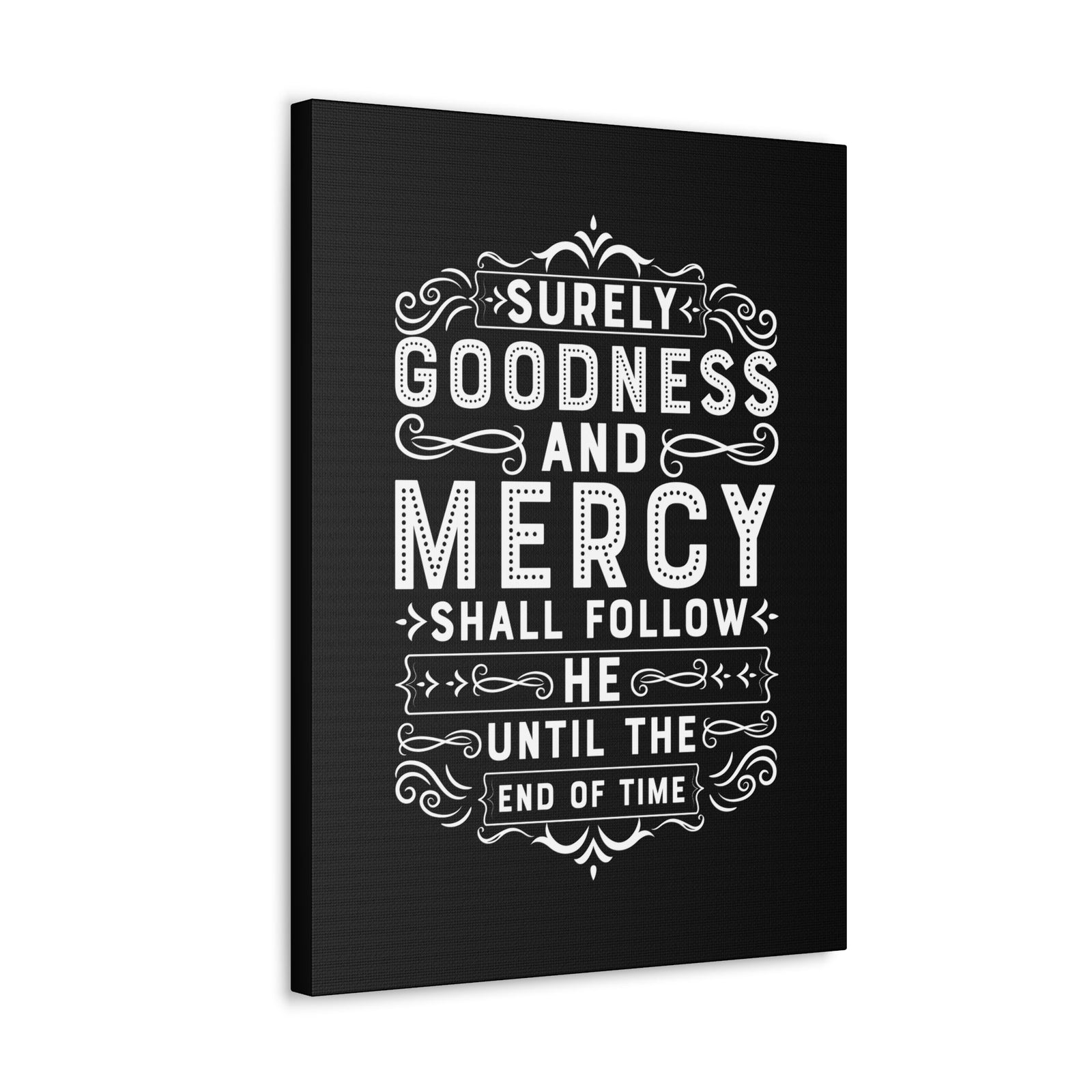 Scripture Walls Goodness And Mercy Psalms 23:6 Christian Wall Art Bible Verse Print Ready to Hang Unframed-Express Your Love Gifts