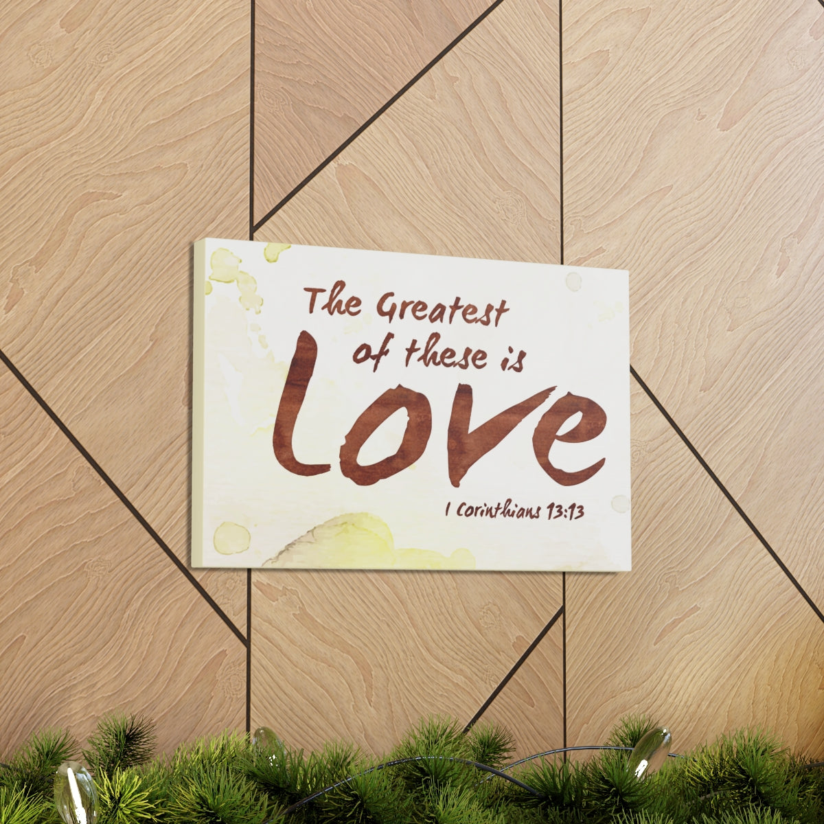 Scripture Walls Greatest Of This Is Love 1 Corinthians 13:13 Bible Verse Canvas Christian Wall Art Ready to Hang Unframed-Express Your Love Gifts