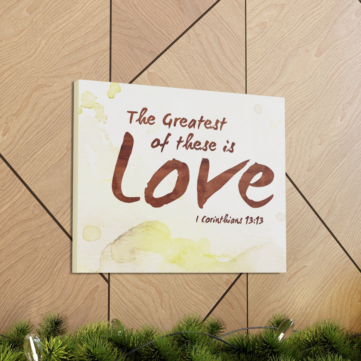 Scripture Walls Greatest Of This Is Love 1 Corinthians 13:13 Bible Verse Canvas Christian Wall Art Ready to Hang Unframed-Express Your Love Gifts