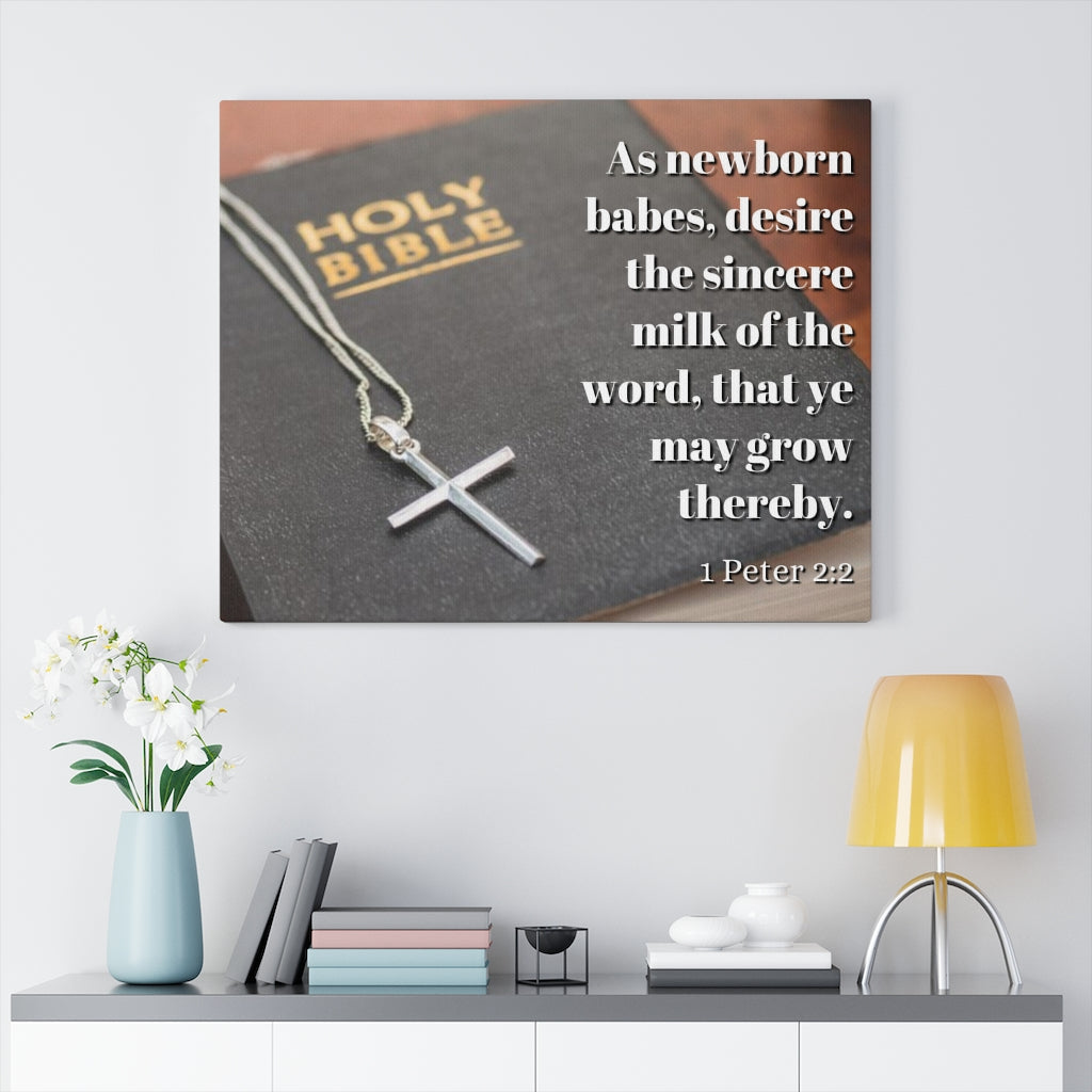 Scripture Walls Grow 1 Peter 2:2 Bible Verse Canvas Christian Wall Art Ready to Hang Unframed-Express Your Love Gifts