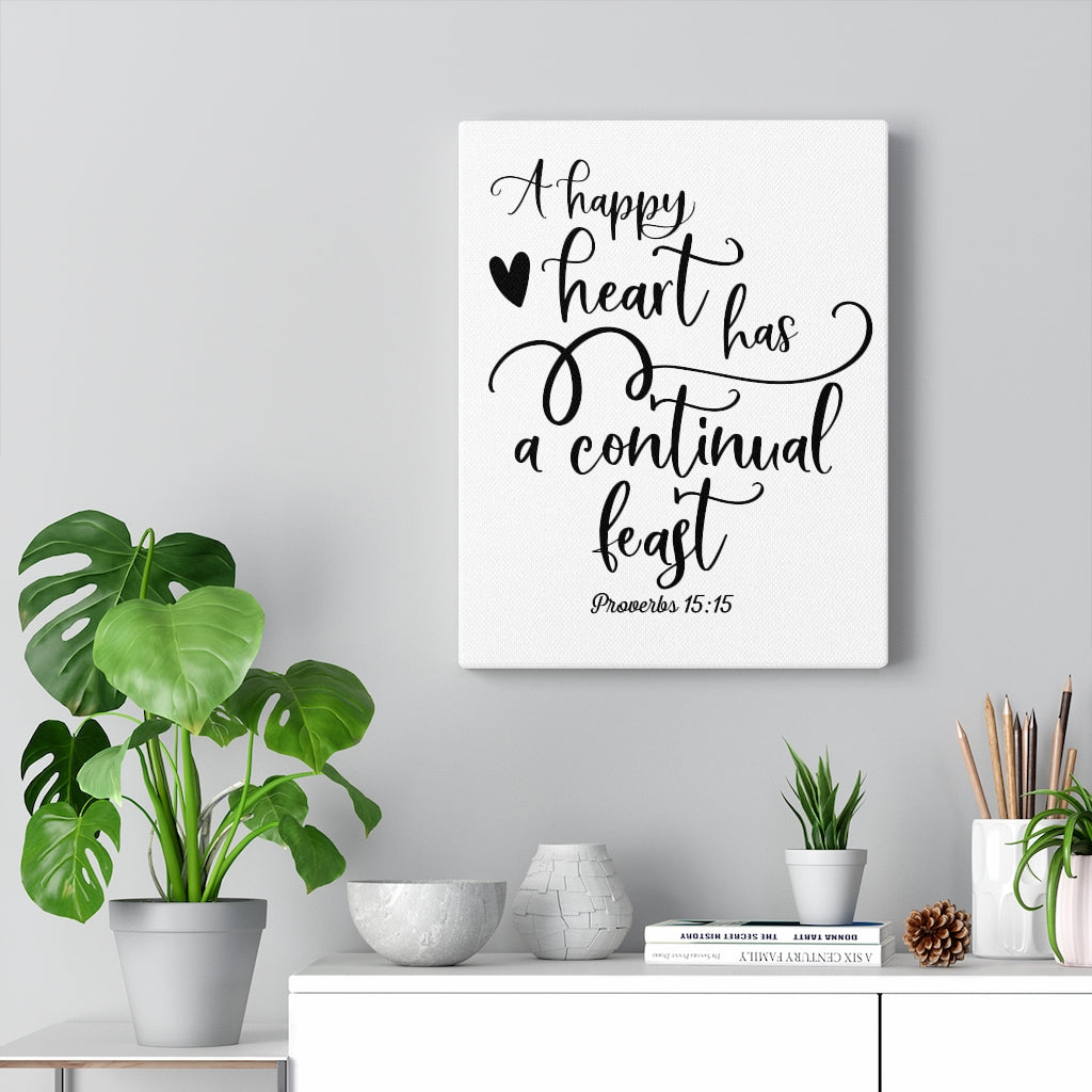Scripture Walls Happy Heart Proverbs 15:15 Bible Verse Canvas Christian Wall Art Ready to Hang Unframed-Express Your Love Gifts