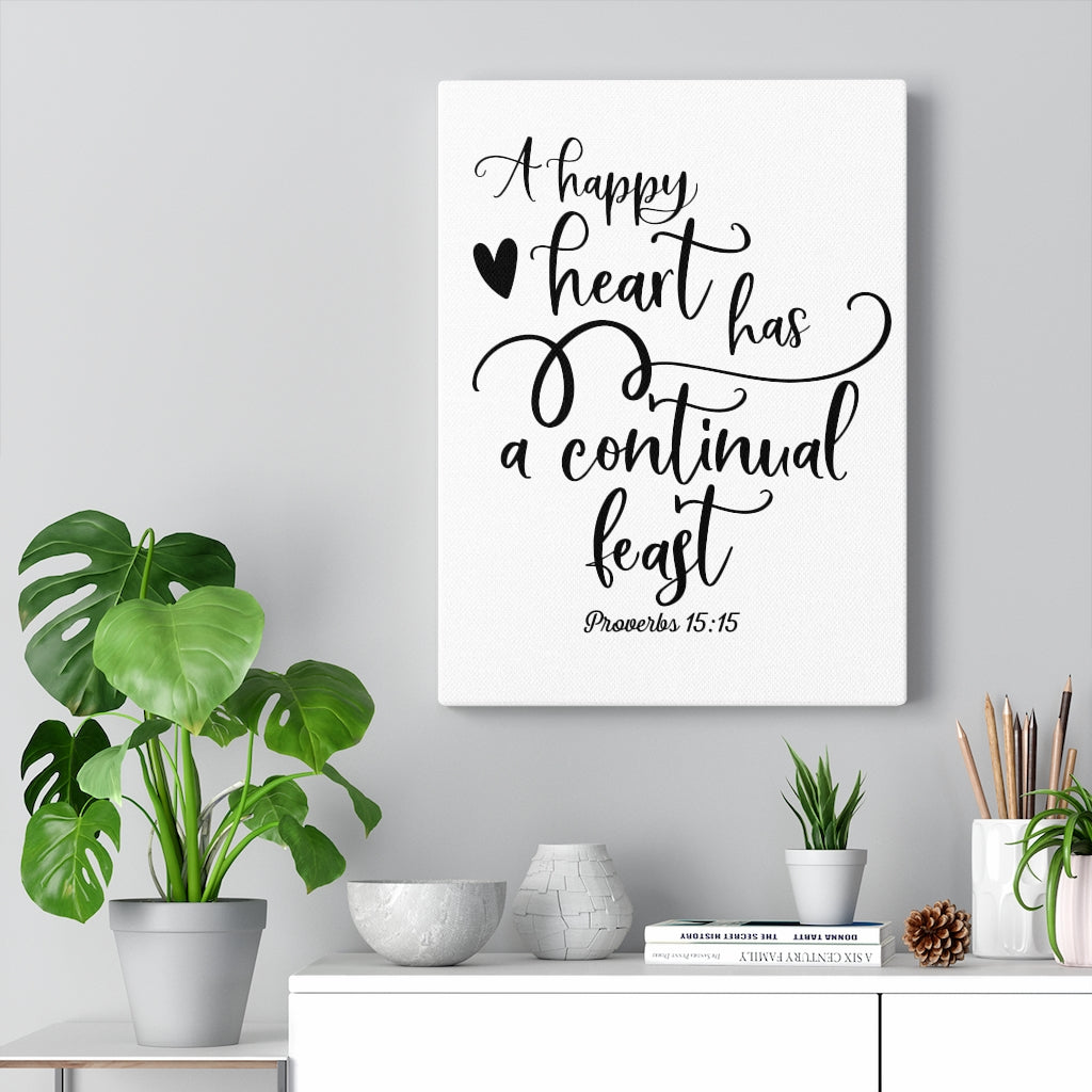 Scripture Walls Happy Heart Proverbs 15:15 Bible Verse Canvas Christian Wall Art Ready to Hang Unframed-Express Your Love Gifts