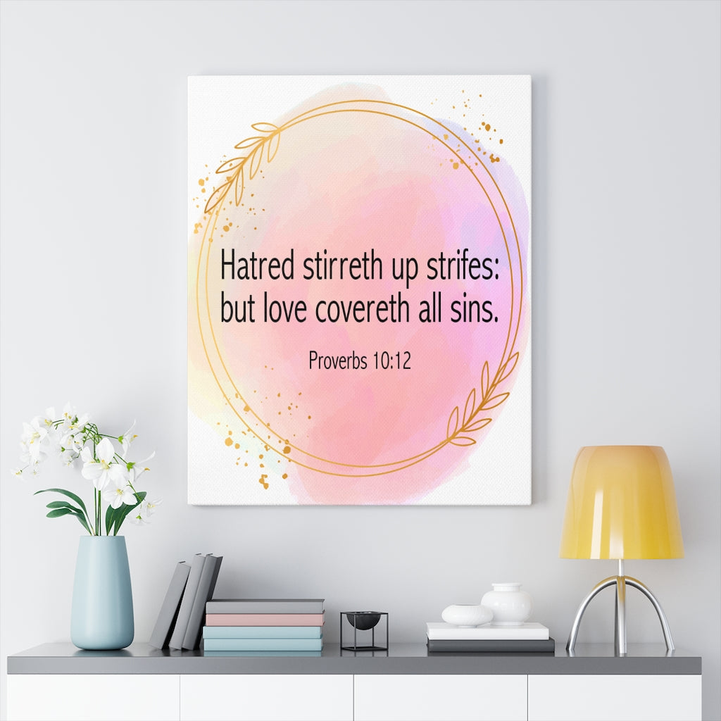 Scripture Walls Hatred Stirreth Proverbs 10:12 Bible Verse Canvas Christian Wall Art Ready to Hang Unframed-Express Your Love Gifts