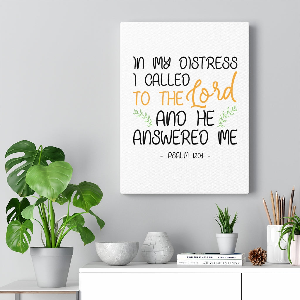 Scripture Walls He Answered Me Psalm 120:1 Bible Verse Canvas Christian Wall Art Ready to Hang Unframed-Express Your Love Gifts