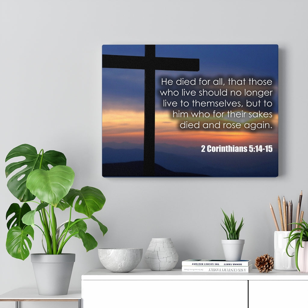 Scripture Walls He Died For All 2 Corinthians 5:14-15 Bible Verse Canvas Christian Wall Art Ready to Hang Unframed-Express Your Love Gifts