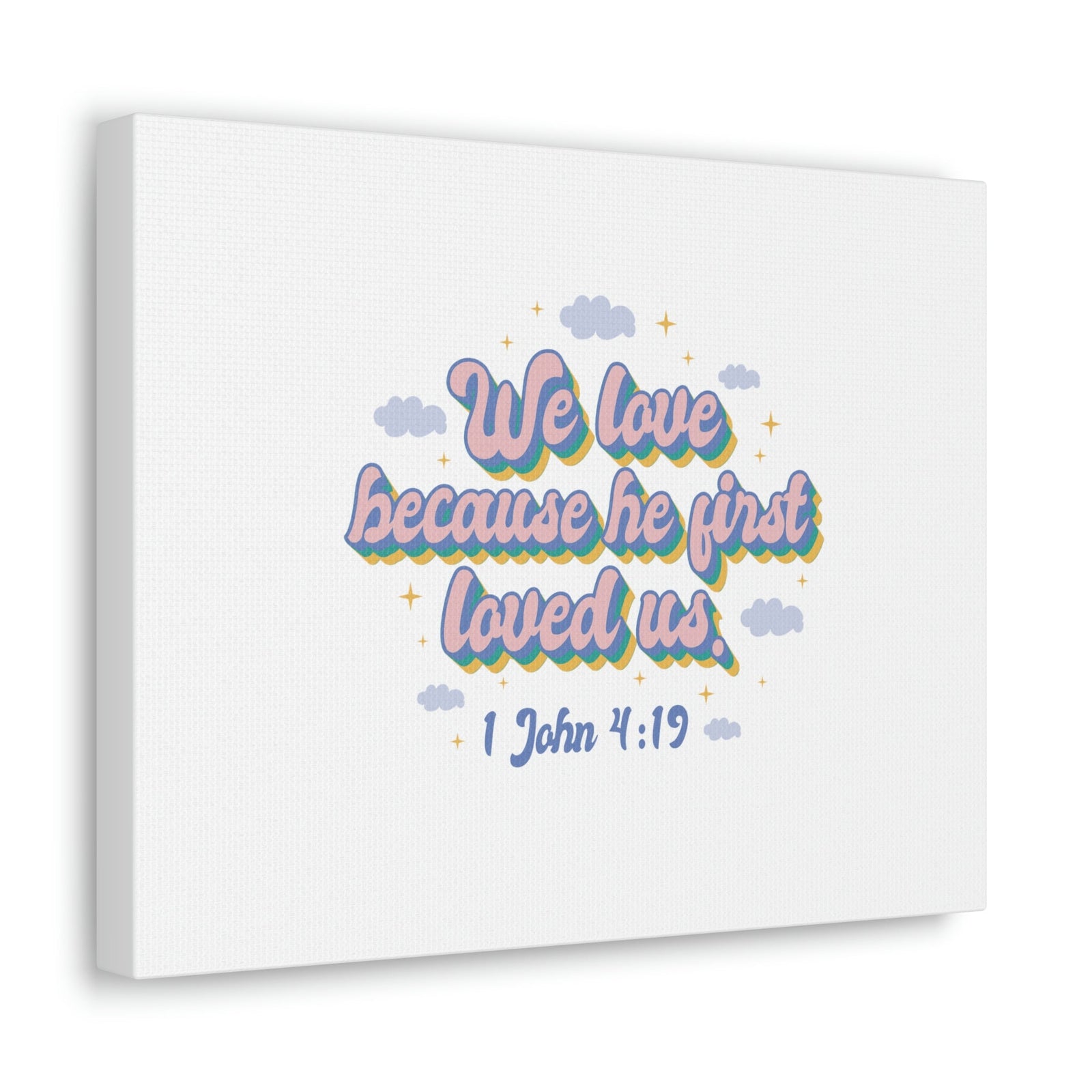 Scripture Walls He First Loved Us 1 John 4:19 Clouds Christian Wall Art Bible Verse Print Ready to Hang Unframed-Express Your Love Gifts