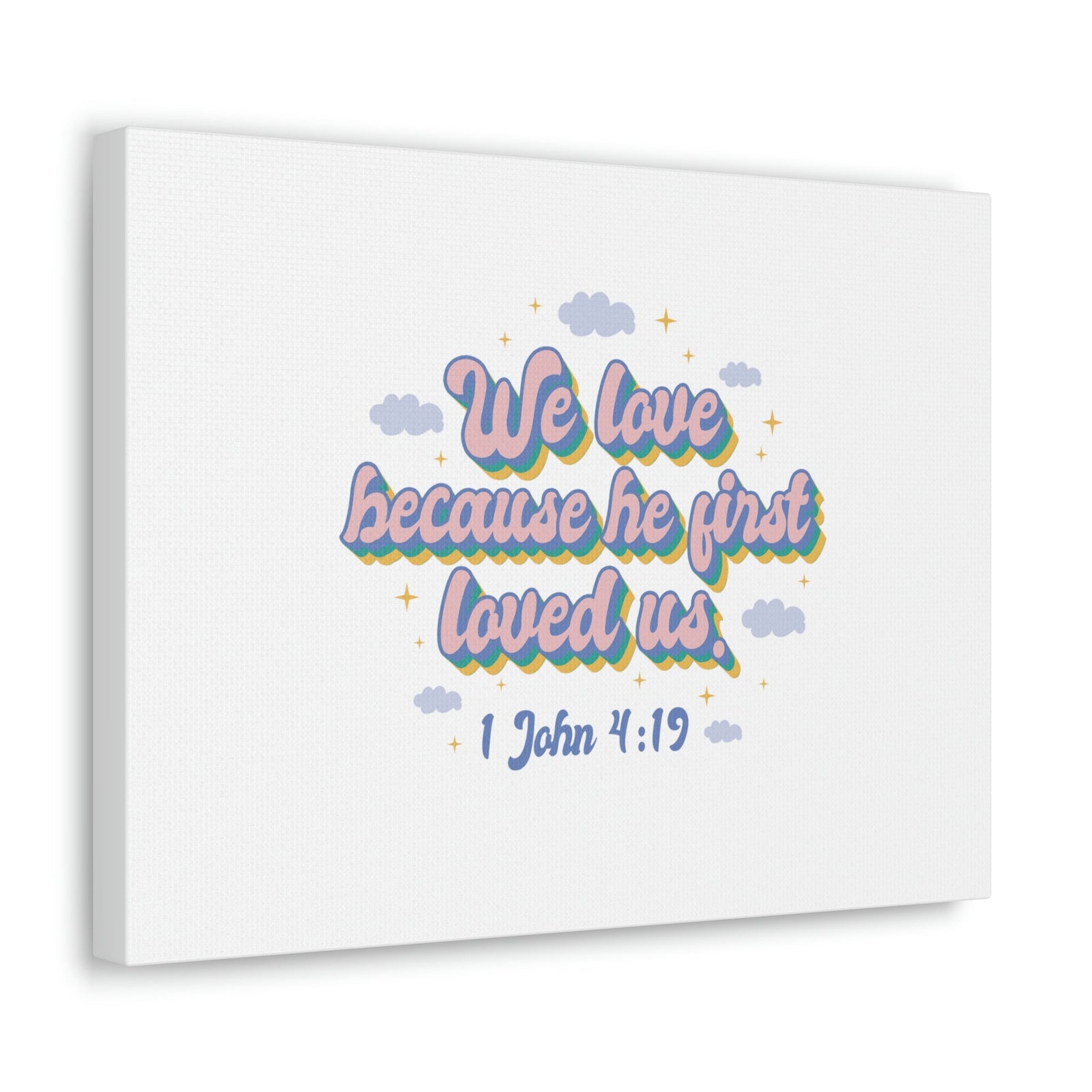 Scripture Walls He First Loved Us 1 John 4:19 Clouds Christian Wall Art Bible Verse Print Ready to Hang Unframed-Express Your Love Gifts