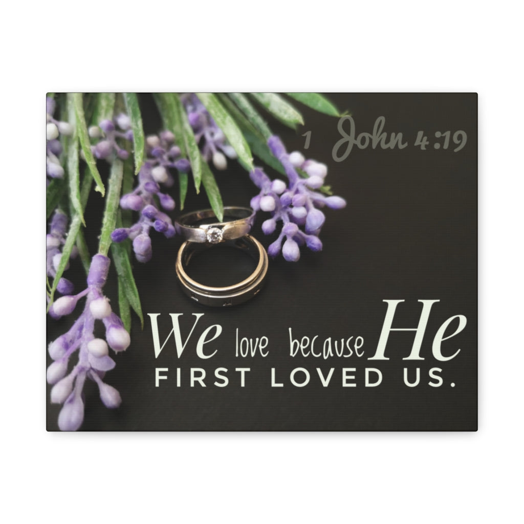 Scripture Walls He First Loved Us John 4:19 Bible Verse Canvas Christian Wall Art Ready to Hanga Unframed-Express Your Love Gifts