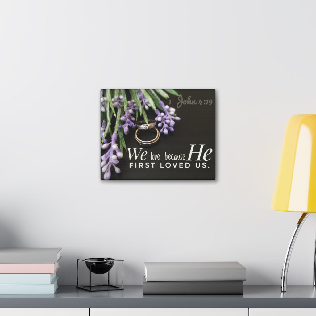 Scripture Walls He First Loved Us John 4:19 Bible Verse Canvas Christian Wall Art Ready to Hanga Unframed-Express Your Love Gifts