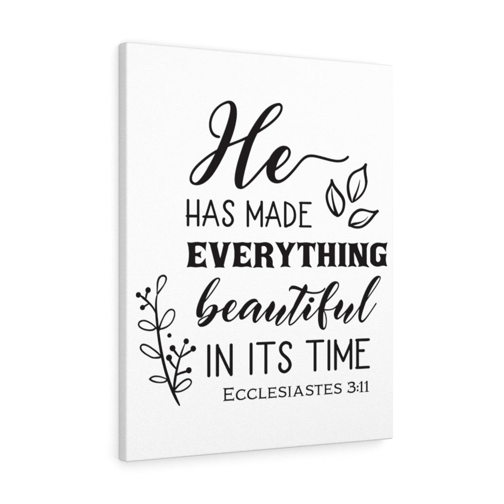 Scripture Walls He Has Made Ecclesiastes 3:11 Christian Wall Art Bible Verse Print Ready To Hang Unframed-Express Your Love Gifts