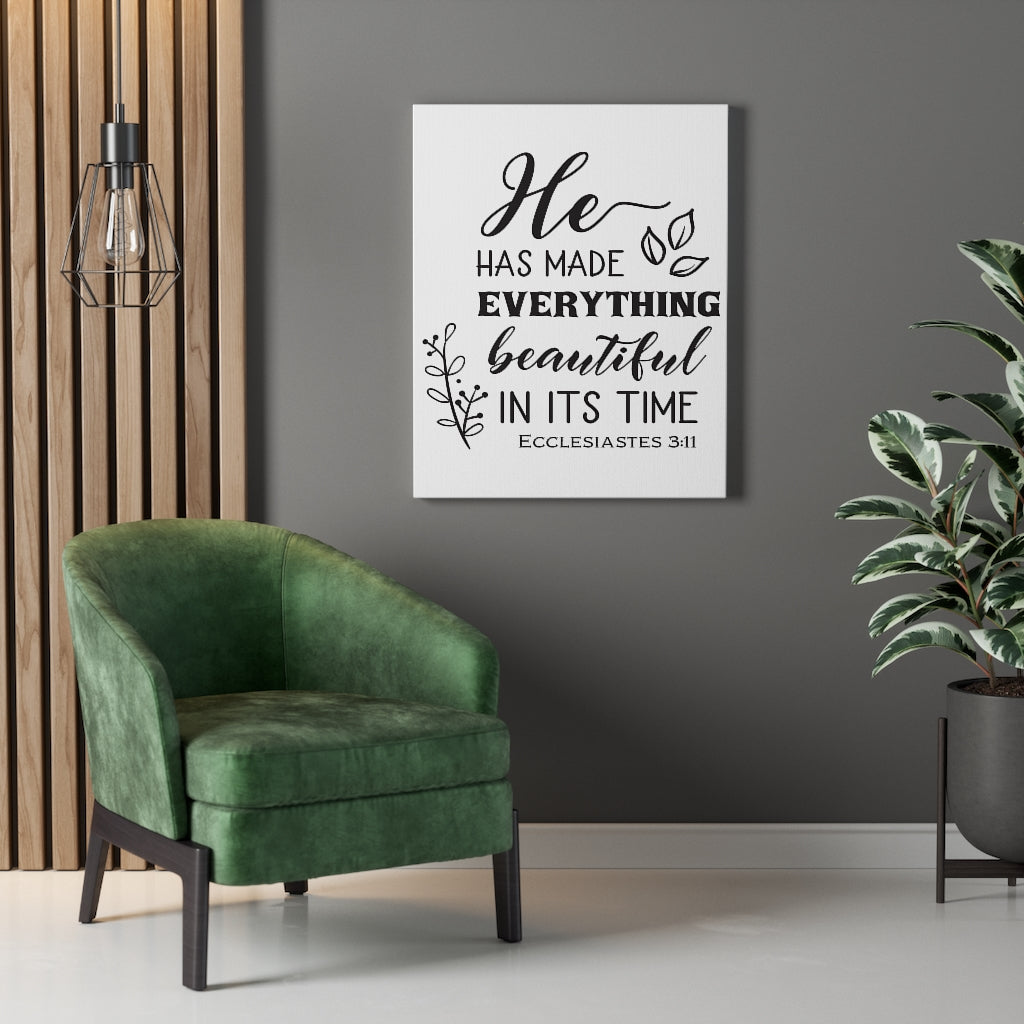 Scripture Walls He Has Made Ecclesiastes 3:11 Christian Wall Art Bible Verse Print Ready To Hang Unframed-Express Your Love Gifts