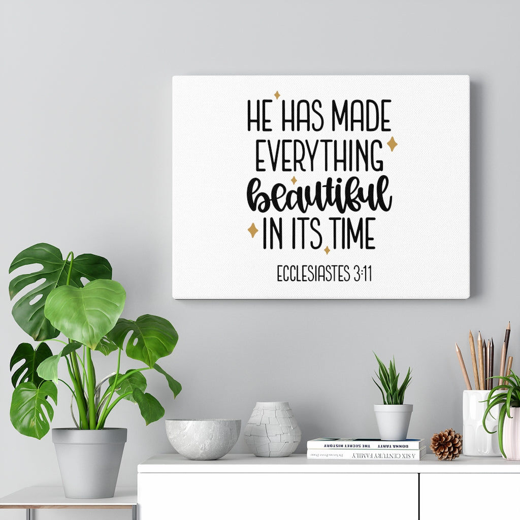 Scripture Walls He Has Made Everything Beautiful Ecclesiastes 3:11 Plain Christian Wall Art Bible Verse Print Ready To Hang Unframed-Express Your Love Gifts