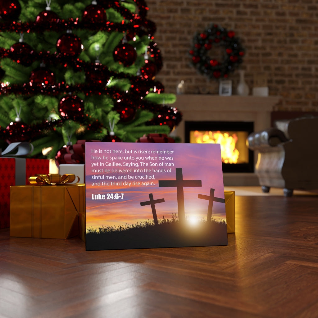 Scripture Walls He Has Risen Luke 24:6-7 Bible Verse Canvas Christian Wall Art Ready to Hang Unframed-Express Your Love Gifts