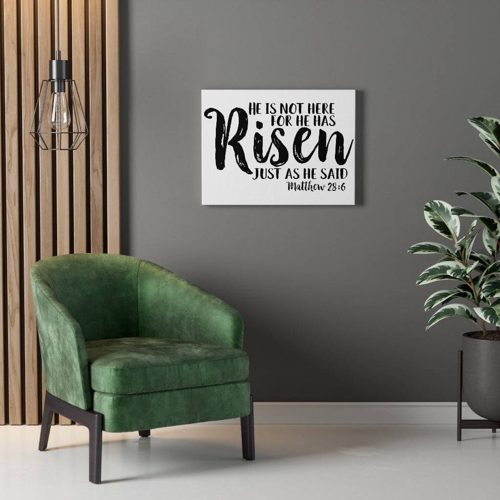 Scripture Walls He Has Risen Matthew 28:6 Bible Verse Canvas Christian Wall Art Ready to Hang Unframed-Express Your Love Gifts