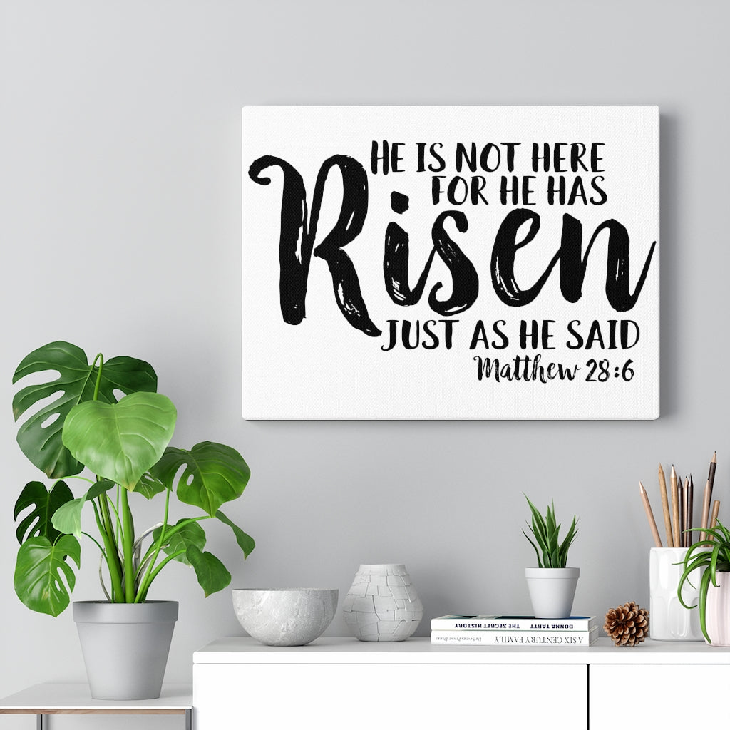 Scripture Walls He Has Risen Matthew 28:6 Bible Verse Canvas Christian Wall Art Ready to Hang Unframed-Express Your Love Gifts
