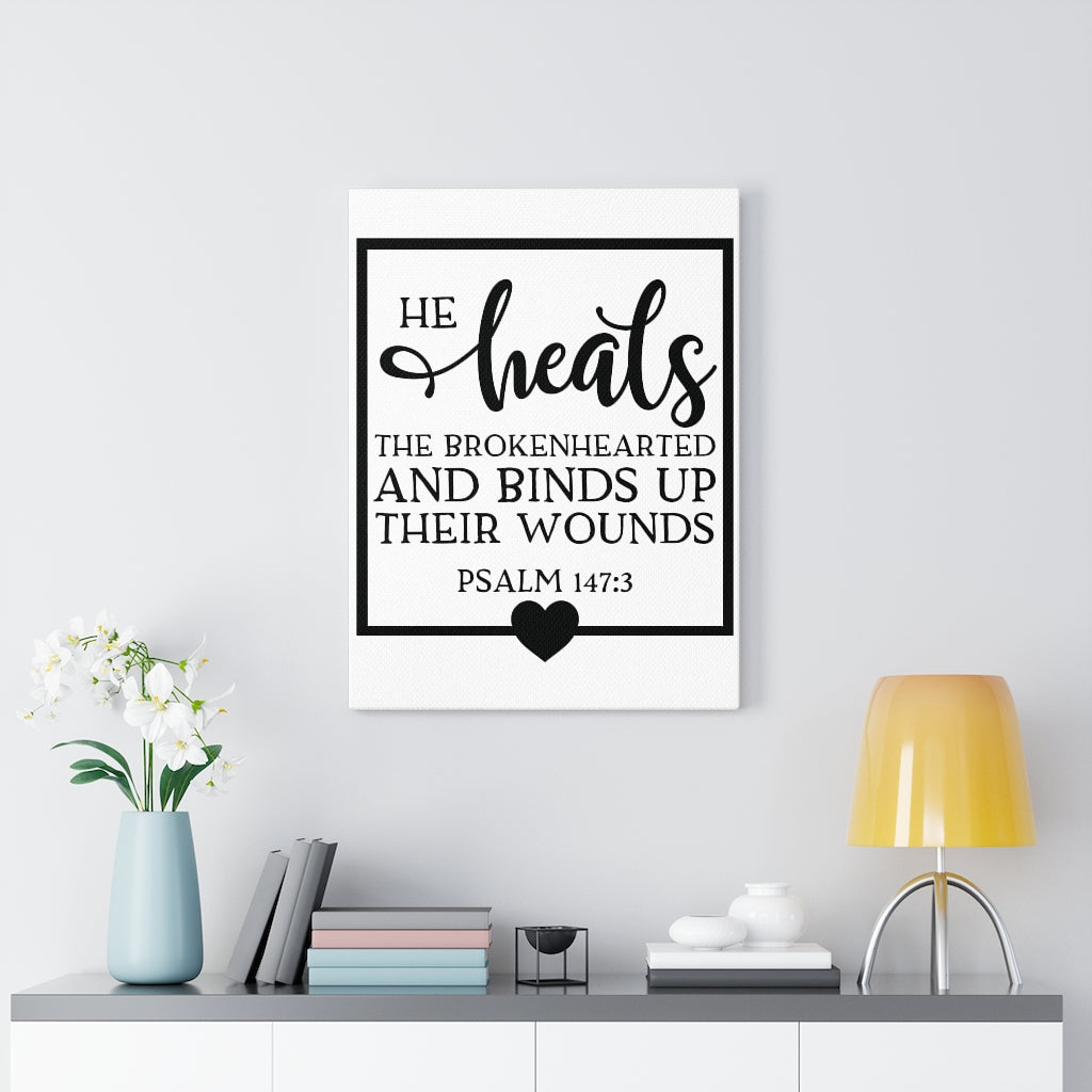 Scripture Walls He Heals Psalm 147:3 Bible Verse Canvas Christian Wall Art Ready to Hang Unframed-Express Your Love Gifts
