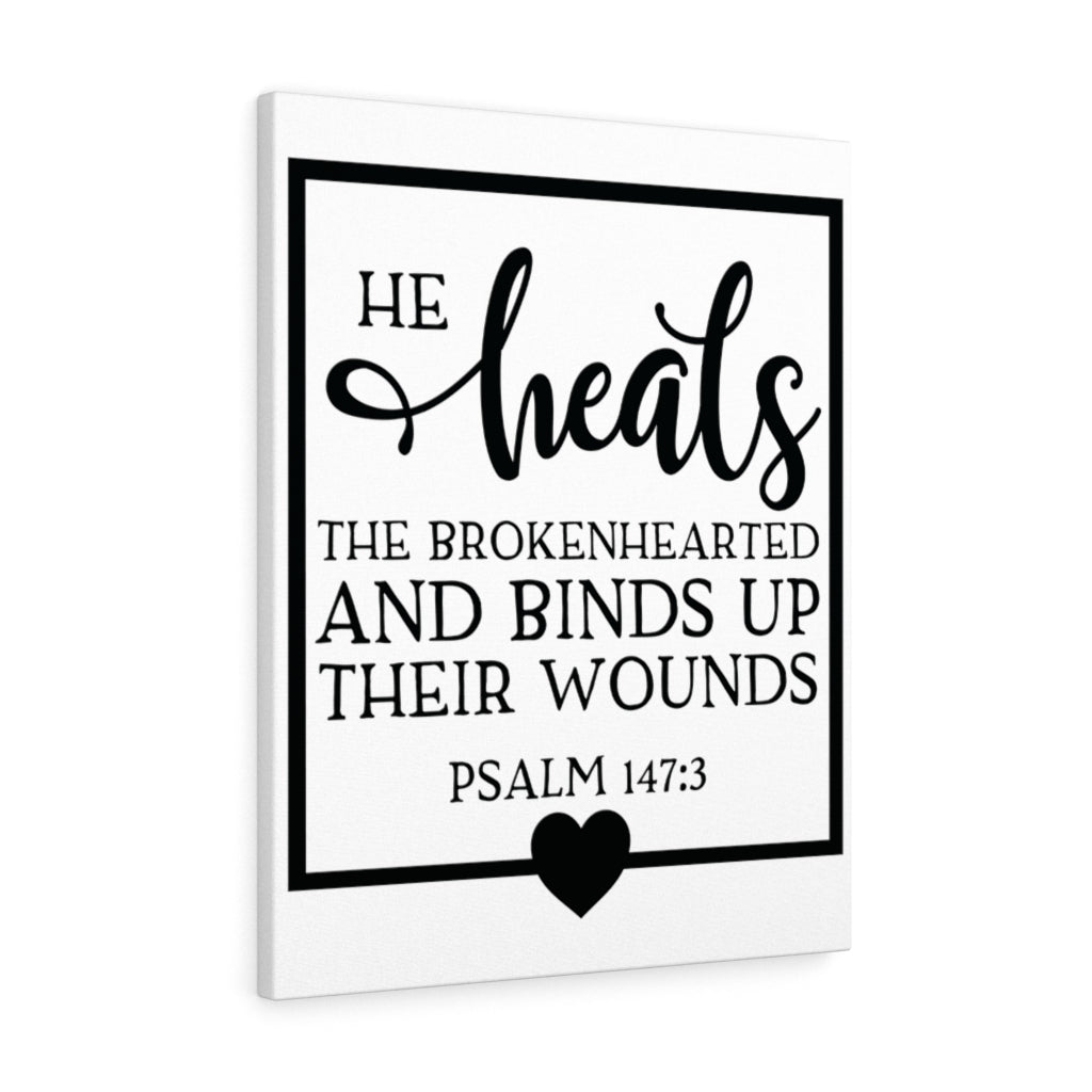Scripture Walls He Heals Psalm 147:3 Bible Verse Canvas Christian Wall Art Ready to Hang Unframed-Express Your Love Gifts