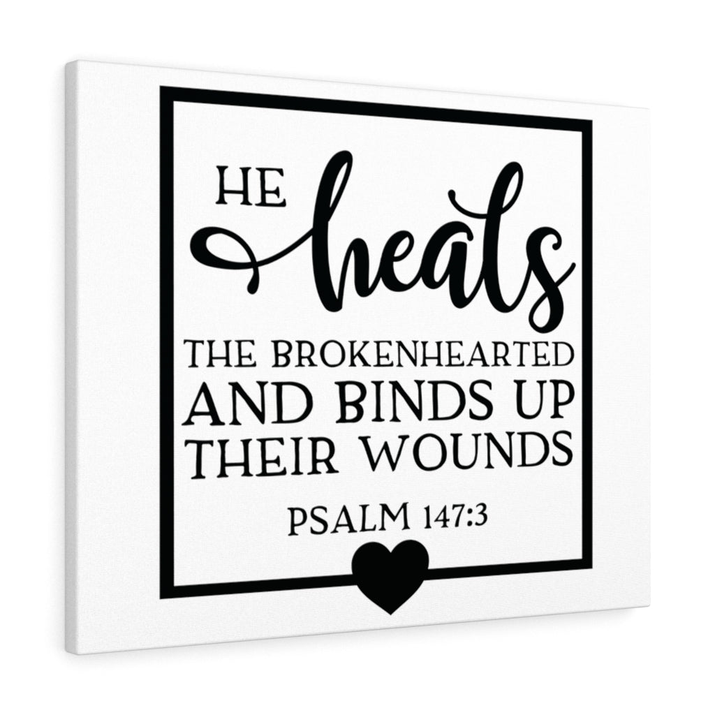 Scripture Walls He Heals The Brokenhearted Psalm 147:3 Bible Verse Canvas Christian Wall Art Ready to Hang Unframed-Express Your Love Gifts