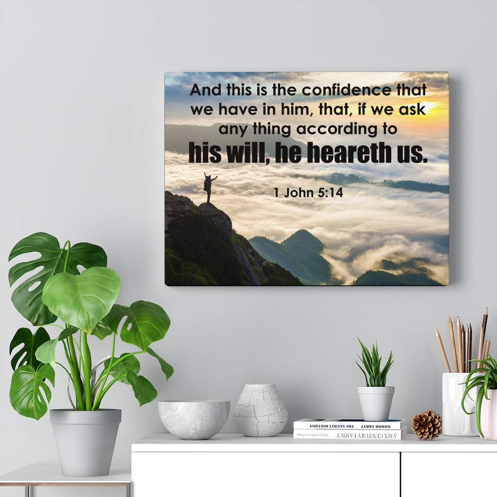 Scripture Walls He HeAreth Us 1 John 5:14 Bible Verse Canvas Christian Wall Art Ready to Hang Unframed-Express Your Love Gifts