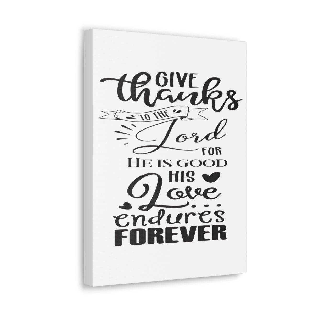 Scripture Walls He Is Good Psalm 107:1-3 Christian Wall Art Print Ready to Hang Unframed-Express Your Love Gifts