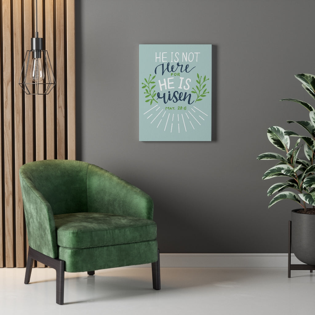 Scripture Walls He Is Risen Green Leaves Mat 28:6 Bible Verse Canvas Christian Wall Art Ready to Hang Unframed-Express Your Love Gifts