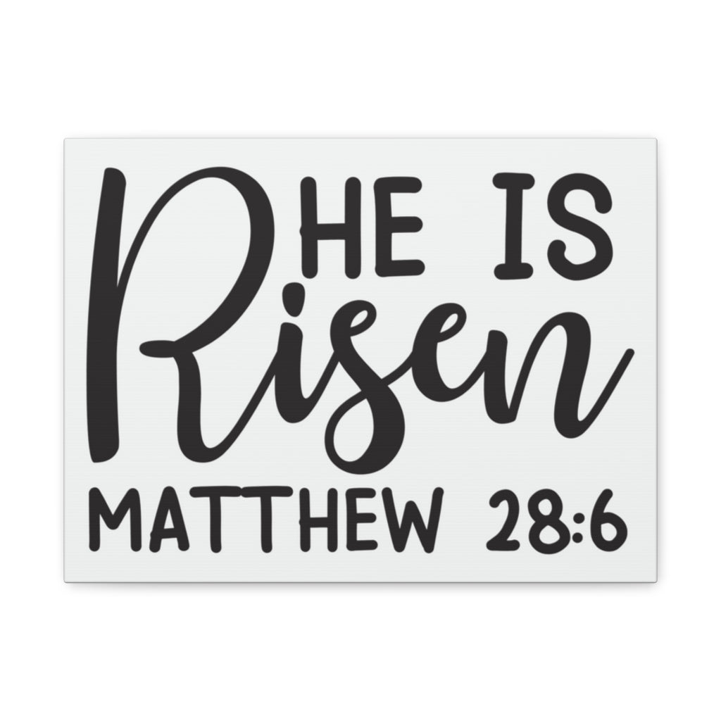 Scripture Walls He Is Risen Matthew 28:6 Bible Verse Canvas Christian Wall Art Ready To Hang Unframed-Express Your Love Gifts