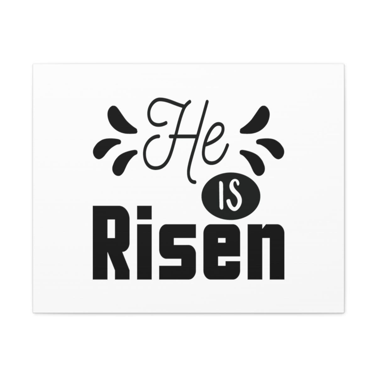 Scripture Walls He Is Risen Matthew 28:6 Christian Wall Art Bible Verse Print Ready to Hang Unframed-Express Your Love Gifts