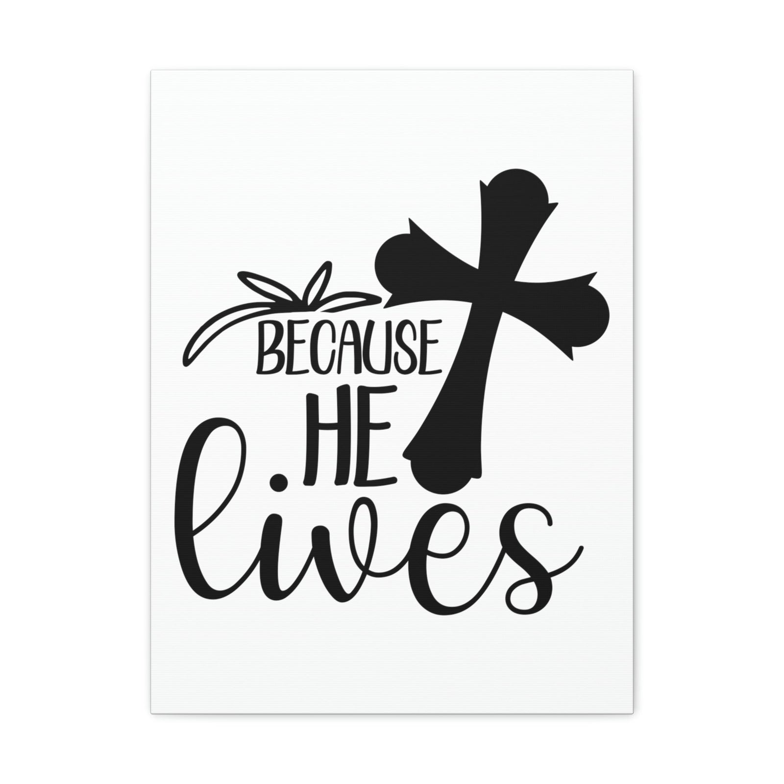 Scripture Walls He Lives John 14:19 Christian Wall Art Print Ready to Hang Unframed-Express Your Love Gifts