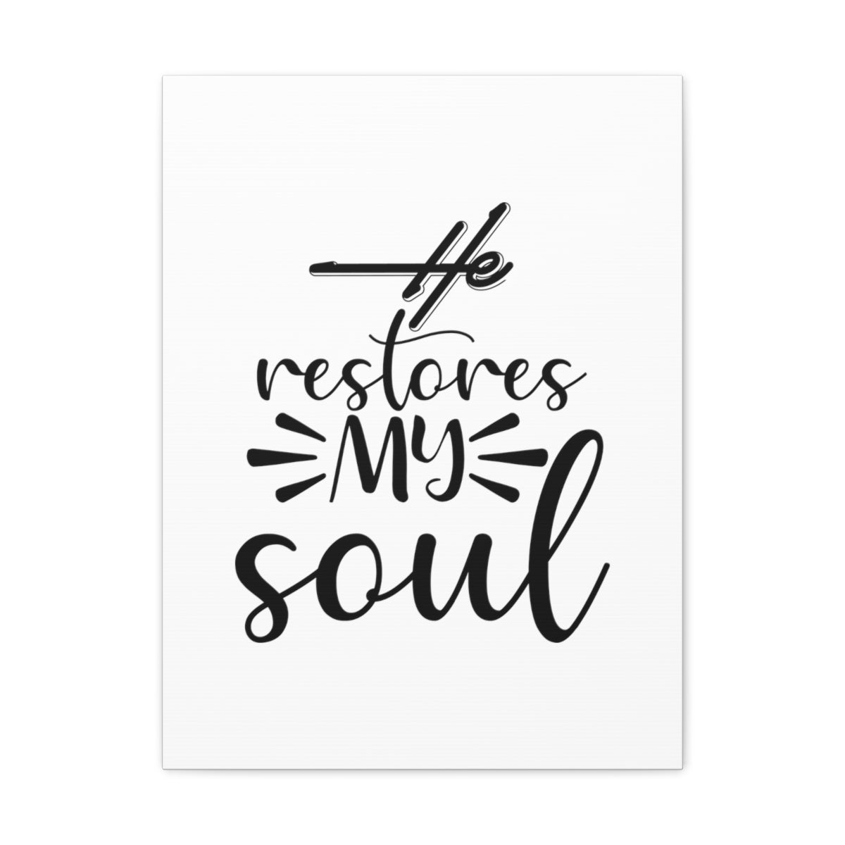 Scripture Walls He Restores My Soul Psalm 23:3 Christian Wall Art Bible Verse Print Ready to Hang Unframed-Express Your Love Gifts
