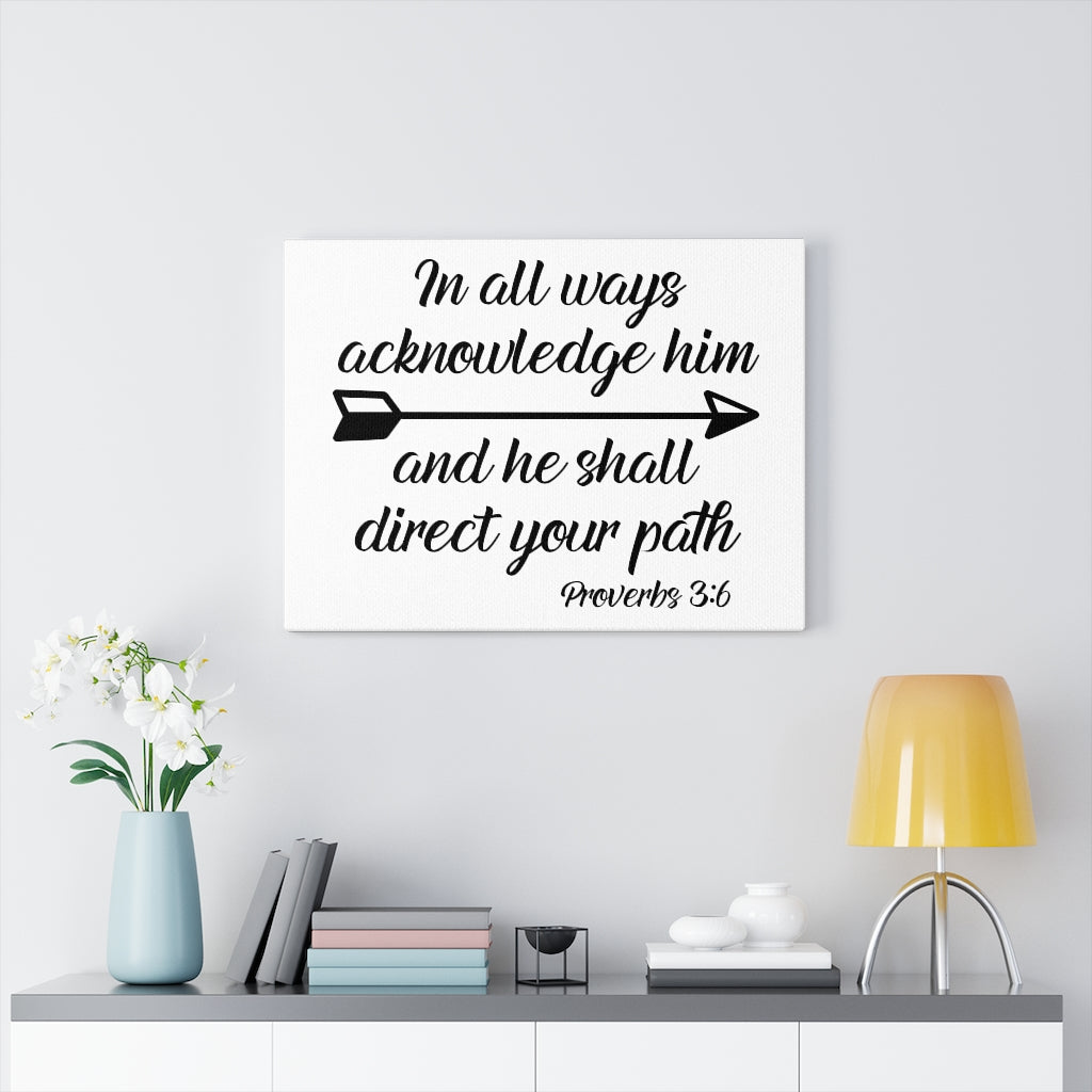 Scripture Walls He Shall Direct Your Path Proverbs 3:6 Bible Verse Canvas Christian Wall Art Ready to Hang Unframed-Express Your Love Gifts